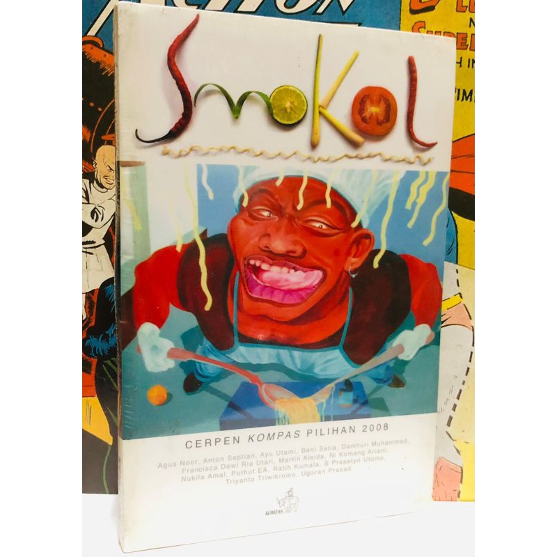 buku kumpulan Cerpen Kompas. 2008. Smokol.