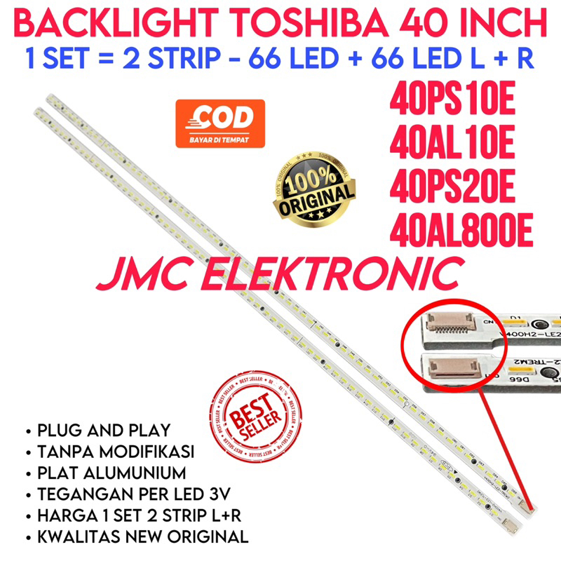 BACKLIGHT TV LED TOSHIBA 40 INC 40PS10E 40PS20E 40AL10E 40AL800 40AL70E LAMPU BL SMD TOSHIBA 40 INCH IN 40AL 40PS 40PS10E 40PS20 40AL10 40AL70 LAMPU BL