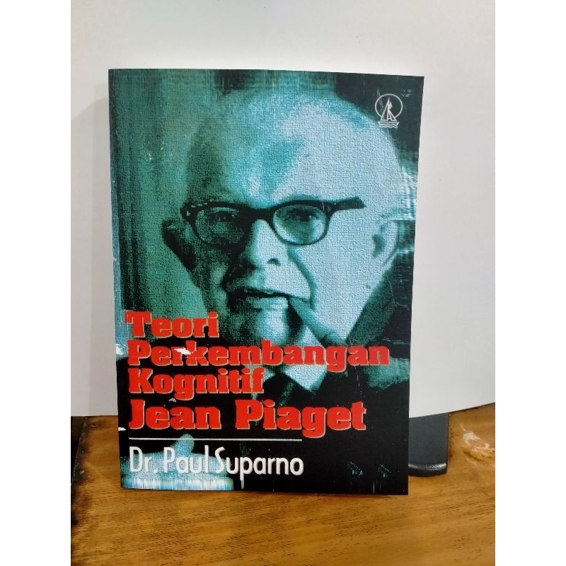 Teori Perkembangan Kognitif Jean Piaget