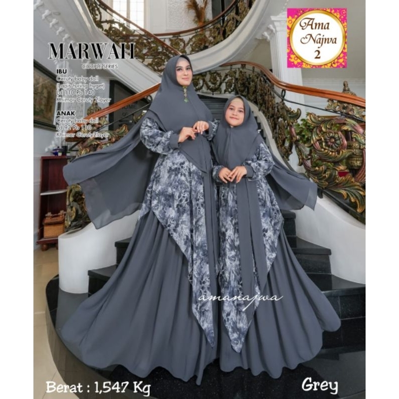 MARWAH SET Gamis Syari COUPLE IBU ANAK MURAH TERBARU PUASA LEBARAN 2023