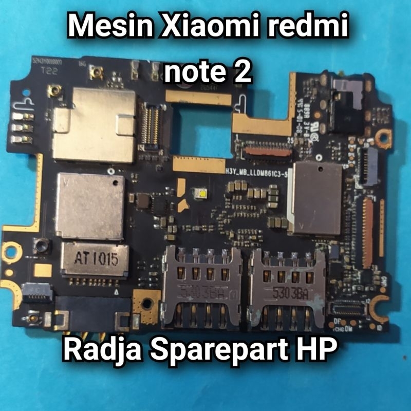 Mesin Xiaomi redmi note 2 minus