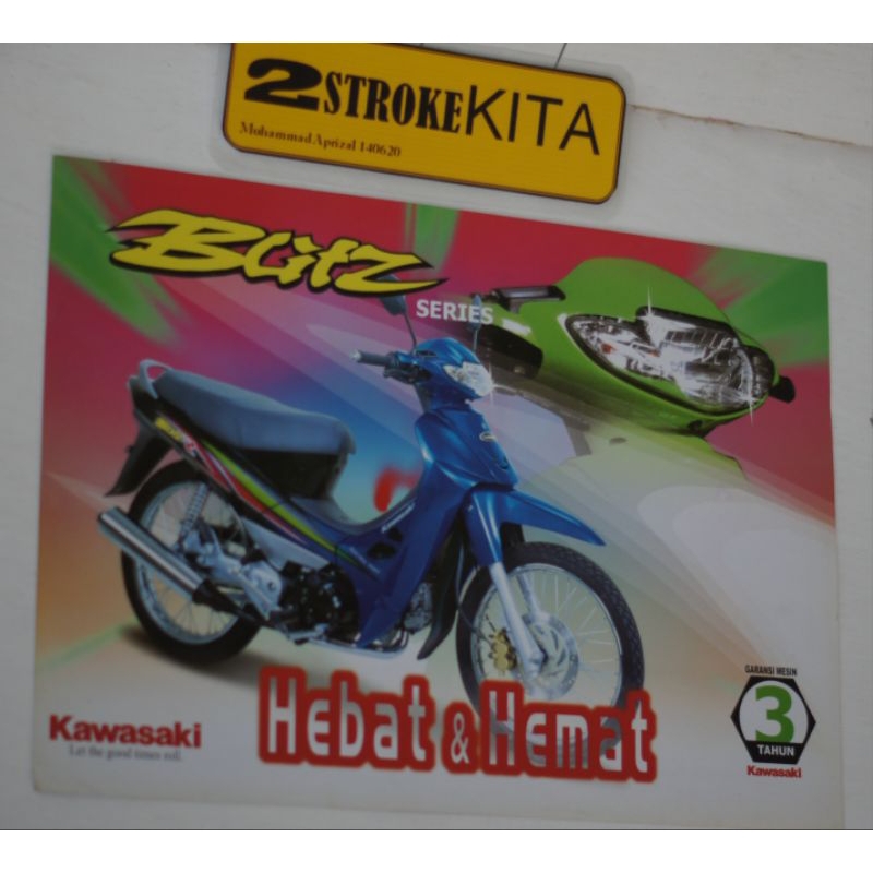

BROSUR KAWASAKI BLITZ SERIES dan BLITZ R ORIGINAL (FLYER)