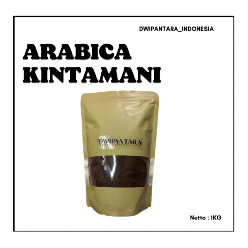 

KOPI DWIPANTARA ARABICA KINTAMANI\\ROASTED 1KG