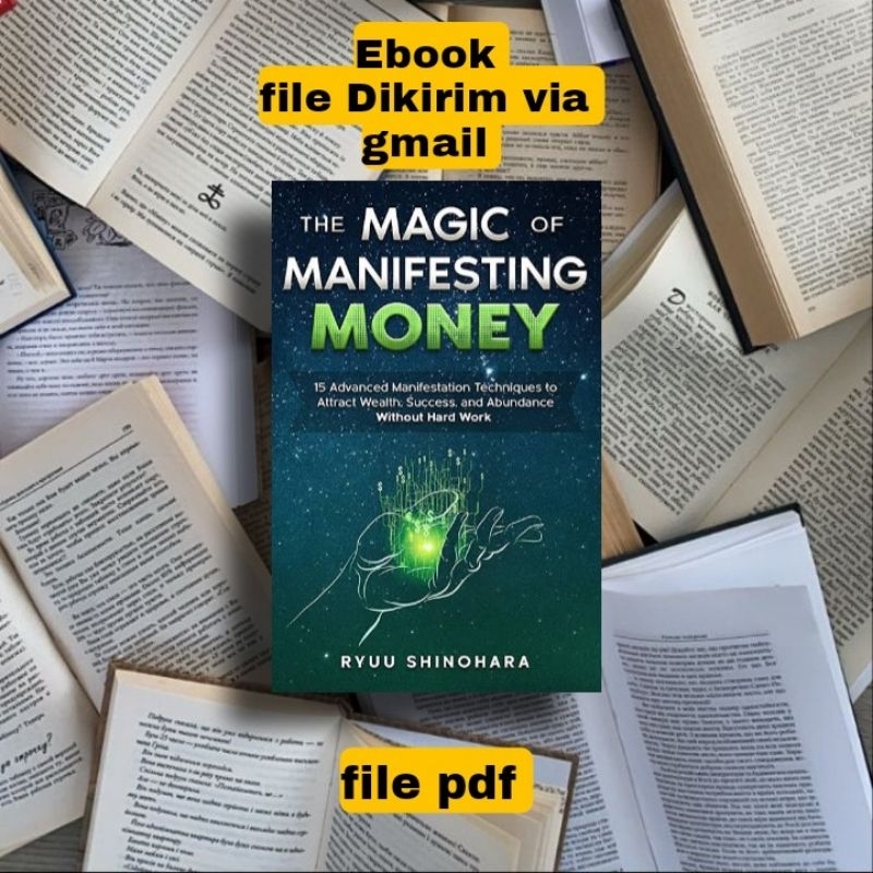 EBOOKK THE MAGIC OF MANIFESTING MONEY  RYUU SHINOHARA