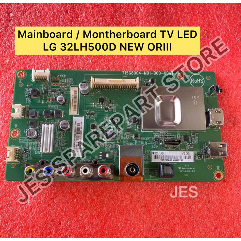 Mainboard / Montherboard TV LED LG 32LH500D NEW ORIII