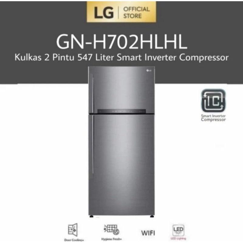 Kulkas LG 2 Pintu 547 Liter Smart Inverter Compressor / Kulkas LG GN-H702HLHL