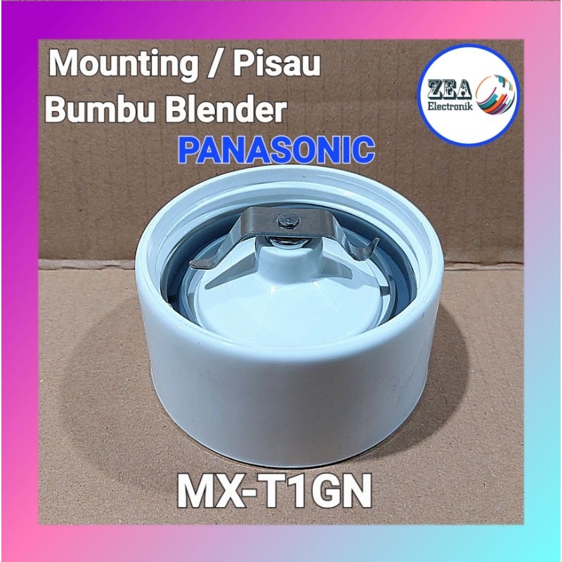 Mounting / Pisau Bumbu Blender Panasonic MX-T1GN + Karet Anti Bocor