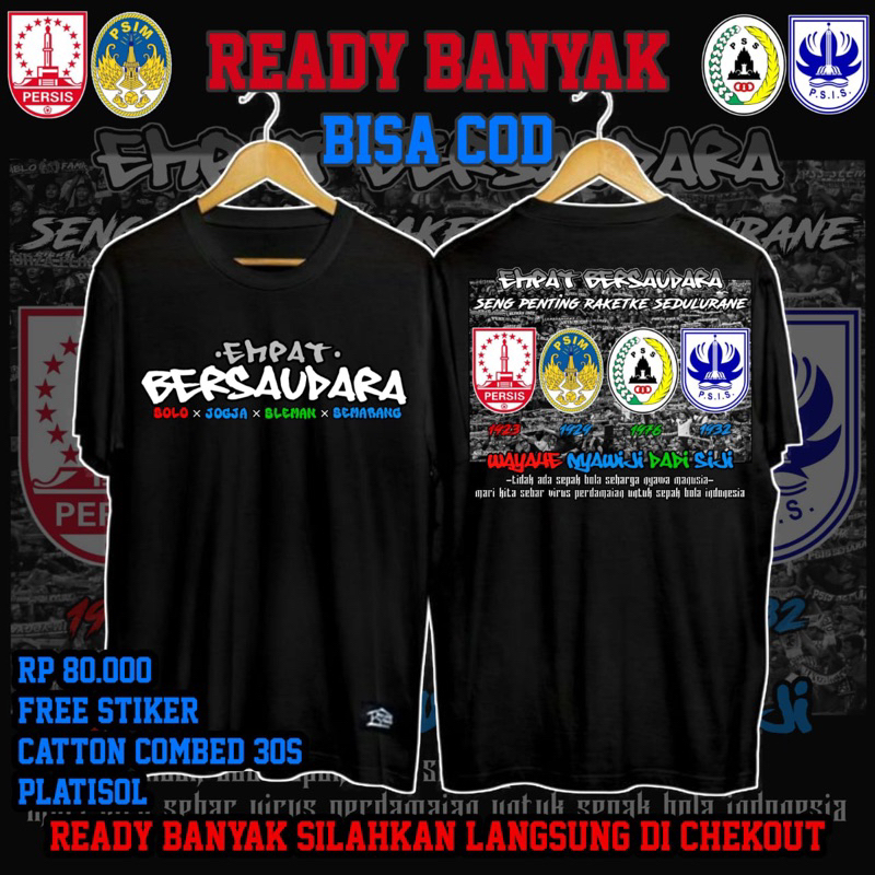 KAOS 4 BERSAUDARA PERSIS SOLO/PSIM JOGJA/PSS SLEMAN/PSIS SEMARANG