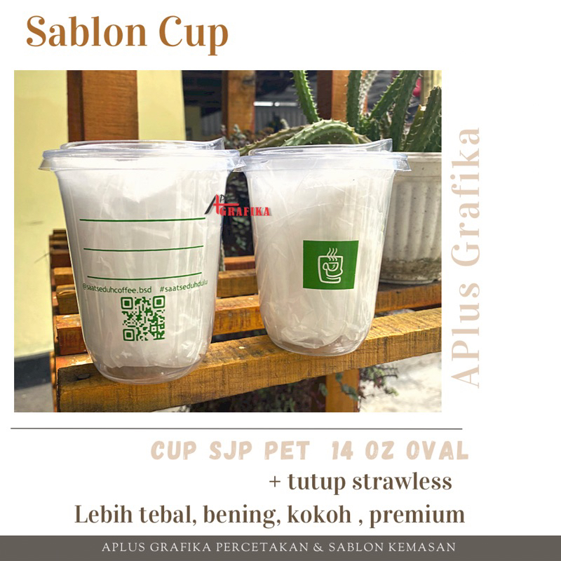 Sablon cup PET 14 oz oval + Tutup Strawless