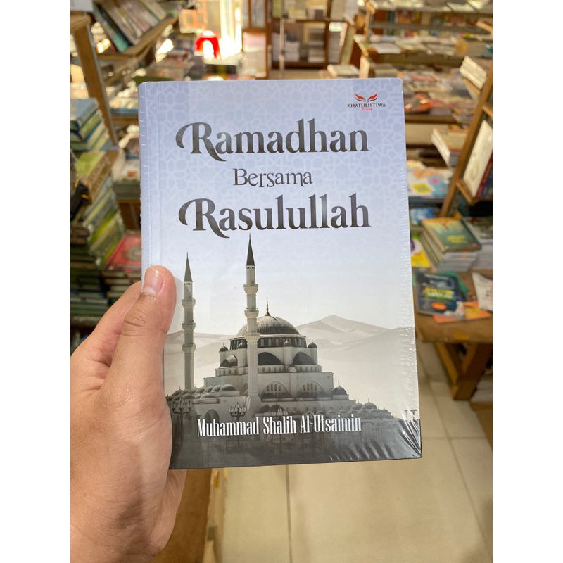 Ramadhan Bersama Rasulullah saw Original
