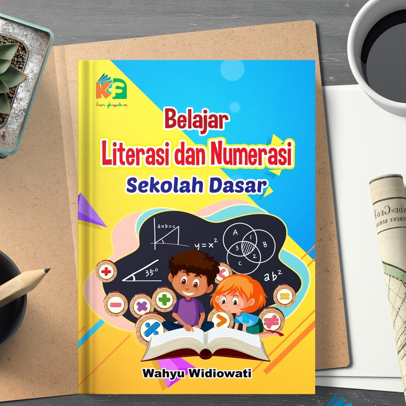 BELAJAR LITERASI DAN NUMERASI SEKOLAH DASAR