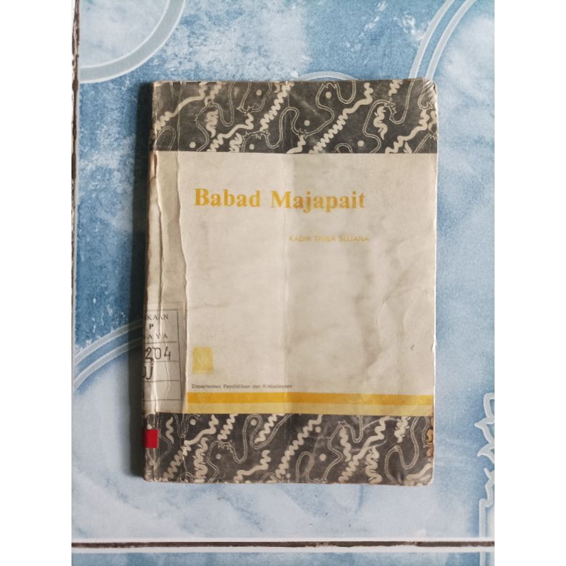 Original Langka Babad Majapait Majapahit karya Kadir Tisna Sujana