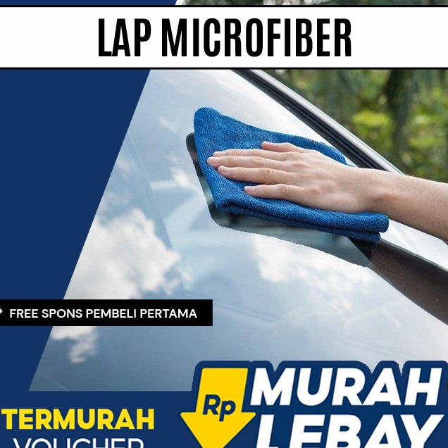 FREE Lap Microfiber Mobil Lembut Halus Tebal