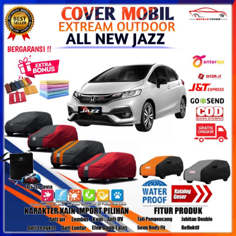 Car Body Cover Mobil Honda Jazz RS GK5 / Sarung Mobil All New Jazz / Selimut Mobil All New Jazz Tutup Kerudung Jas Selimut Kerodong Terpal Pelindung Tutupan Kelambu Klambu Slimut Mantol Penutup Mantel Mobil All New Jazz