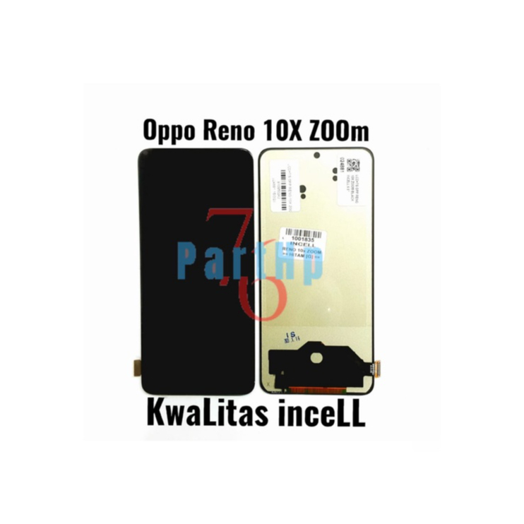 Lcd Touchscreen Fullset Kwalitas InceLL Oppo Reno 10X Z00m - Hitam