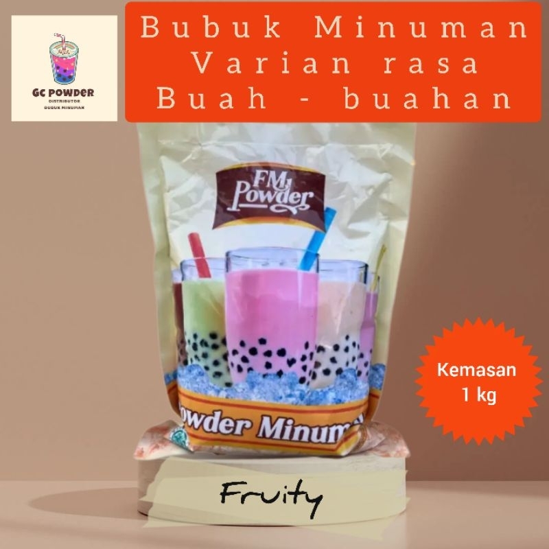 

FM POWDER Bubuk Minuman Bobba Kekinian Rasa Buah-buahan Kemasan 1 kg