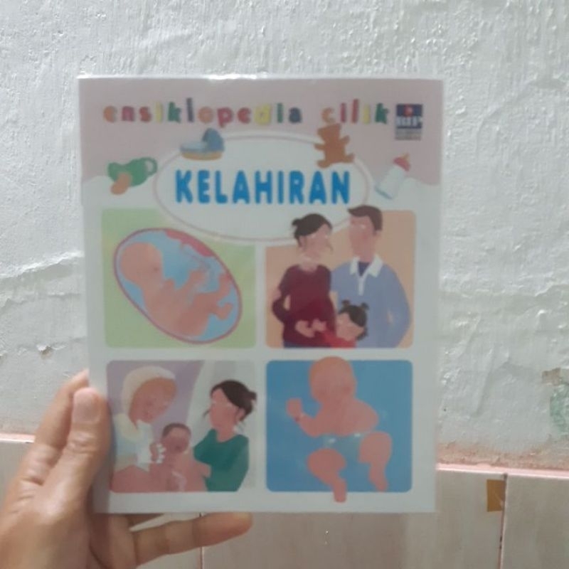 Ensiklopedia Cilik - Kelahiran