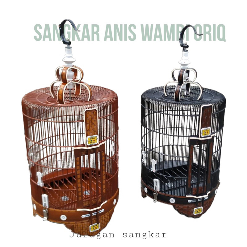 SANGKAR KANDANG ANIS WAMBI ORIQ JAYA