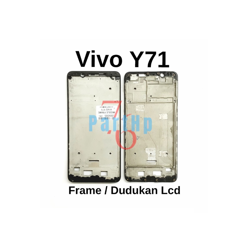 Frame Bezzell  - Vivo Y71 - Dudukan Lcd Bezzell Bezel Bejel - Hitam