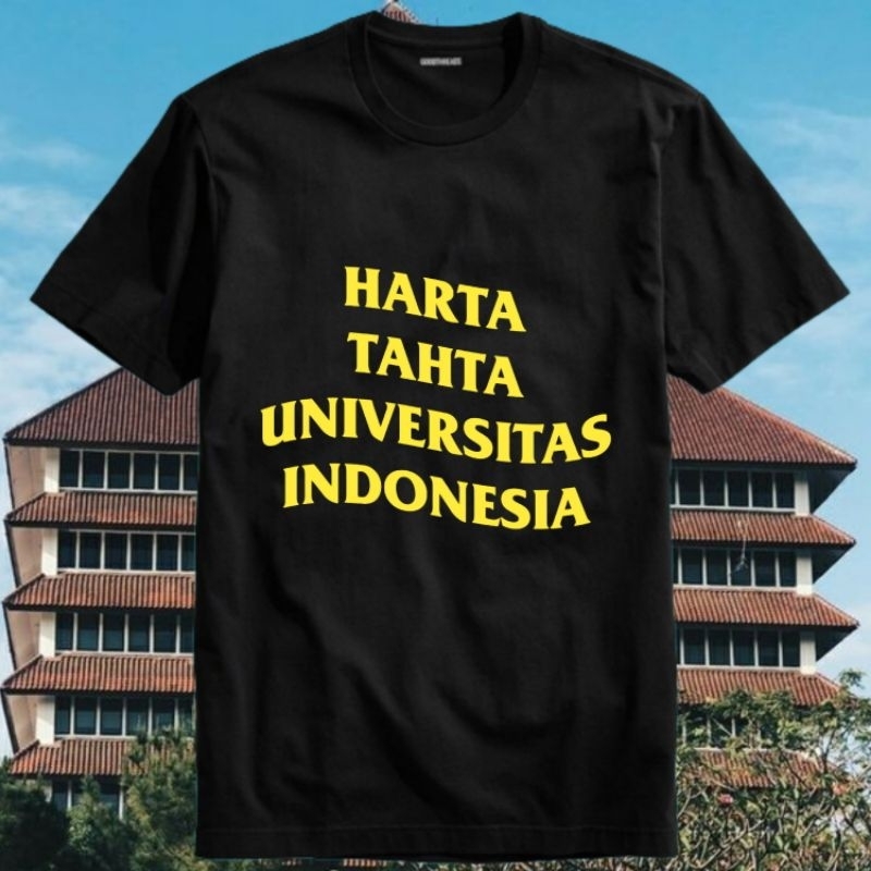 Kaos Baju Tshirt Pria Laki Cowok Cewek Perempuan Unisex Dewasa Custom Kampus Harta Tahta Uniiversita