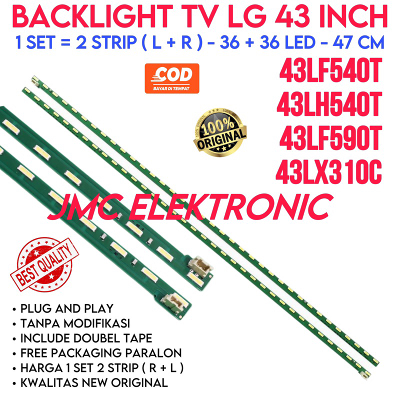 BACKLIGHT TV LED LG 43 INC 43LF540 43LH540 43LX310 C 43LF590  43LF 540T 43LH 540T 43LX 310C LAMPU BL 43LF540T 43LH540T 43LX310C 43LH590T