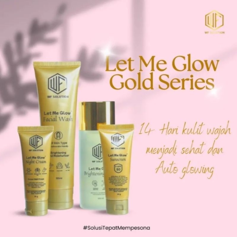 PAKET LET ME GLOW GOLD SERIES WF SOLUTION
