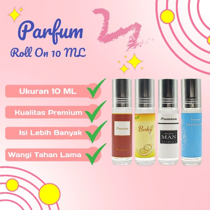 PARFUM ROLL ON 10 ML / MINYAK WANGI ROLL ON PREMIUM 10  ML / PARFUM WANITA PRIA