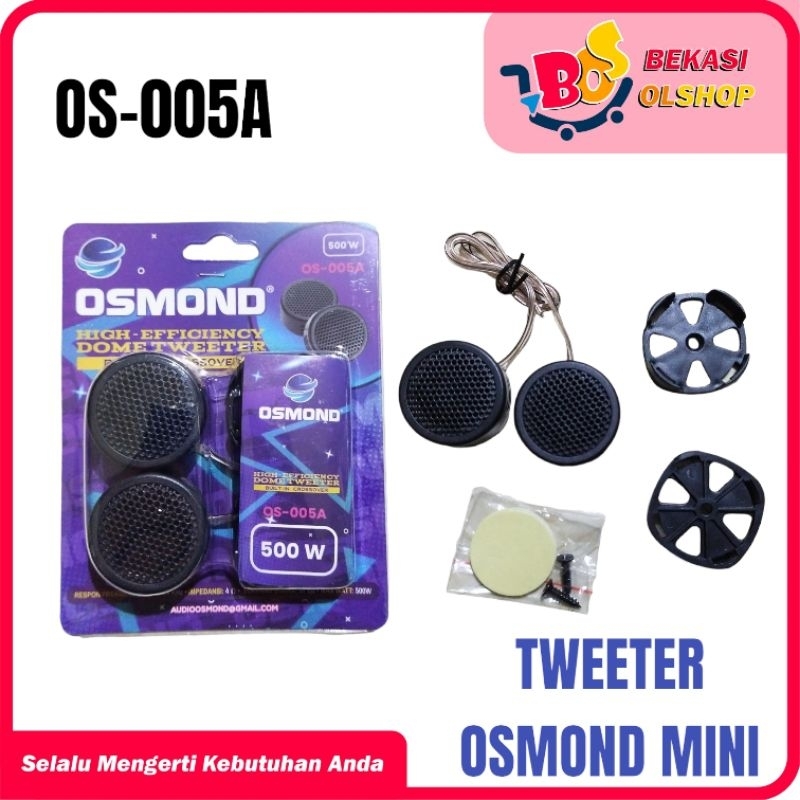 TWEETER OSMOND MINI OS-005A / OS-006A
