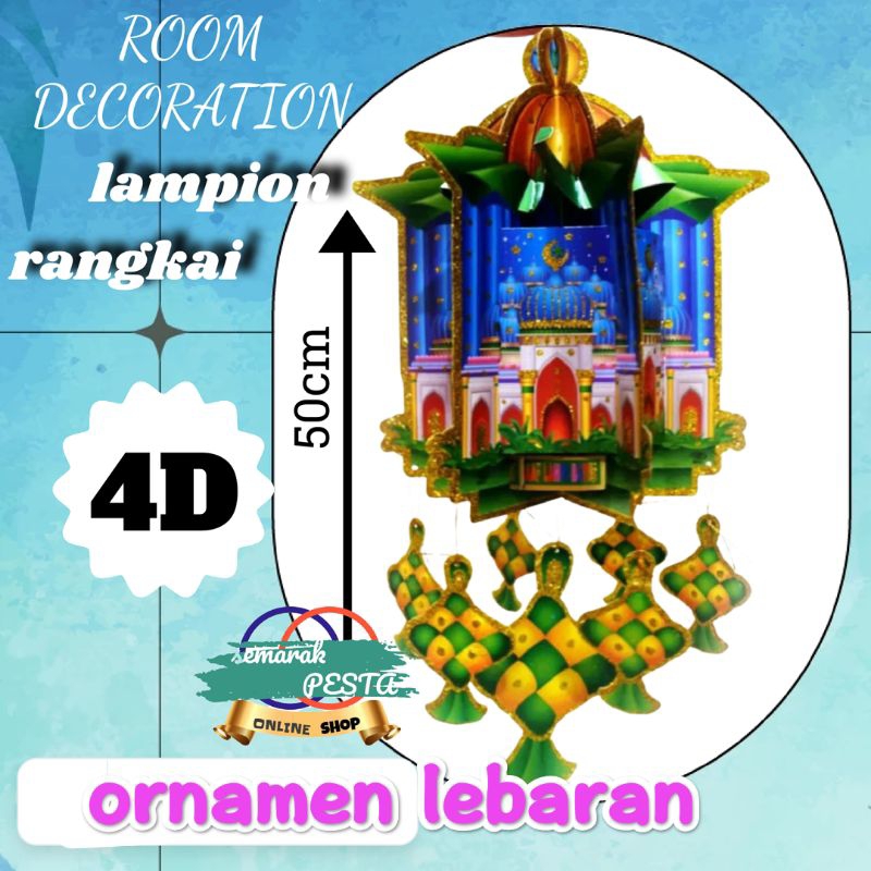 lampion lebaran 4D,lampion rangkai lebaran, dekorasi ruangan, dekorasi lebaran, hiasan rumah, dekorasi gantung, lampion gantung