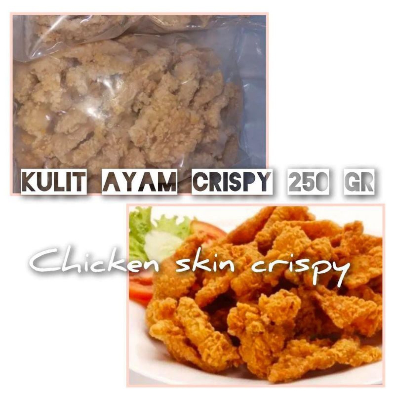 

NEW!! Chicken Skin Crispy 250gr