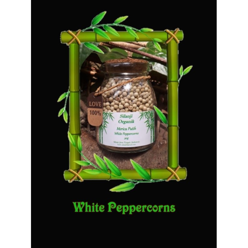 

Organic White Peppercorns / Merica Putih Organik 90g