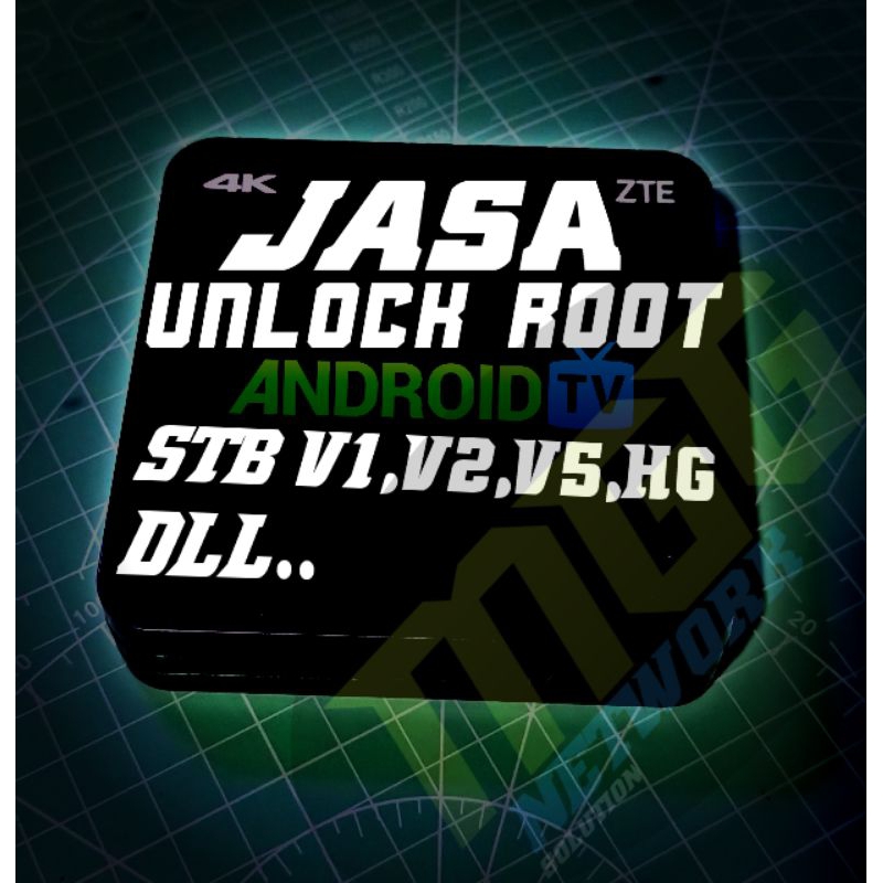 JASA UNLOCK ROOT STB ANDROID TV