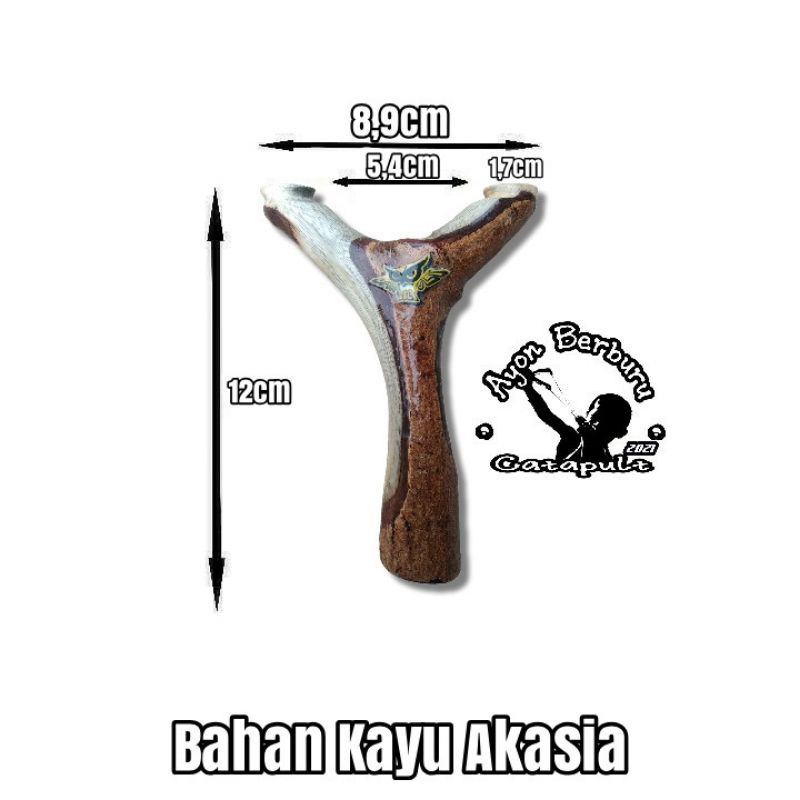 Ketapel OTT dari bahan kayu AKASIA/Ayon Catapult