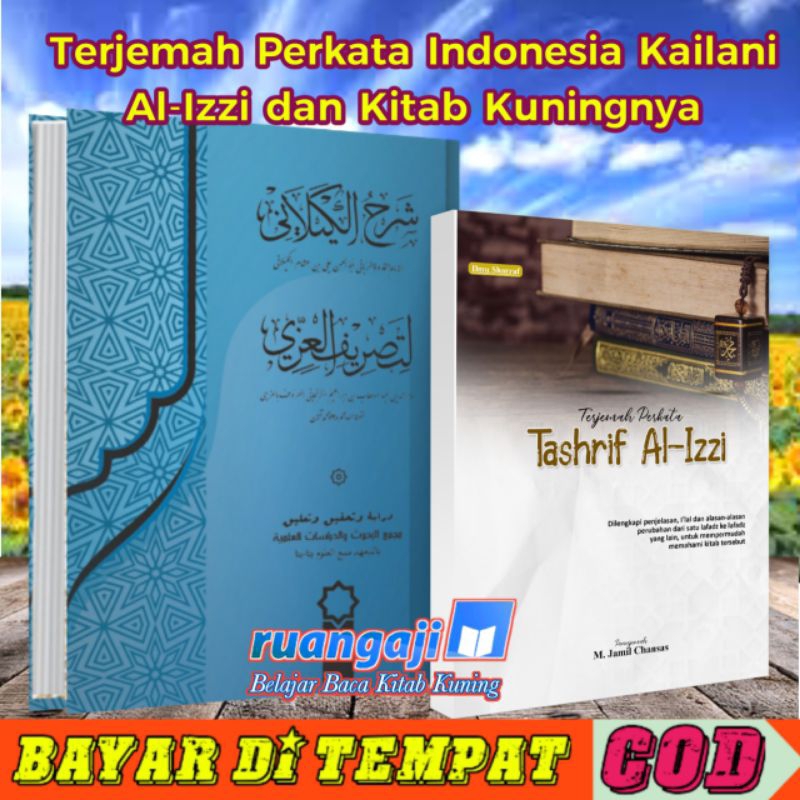tasrif Izzi Kailani Terjemah Perkata Indonesia + syarah kitab kuning Kailani Hard CoverPerkata