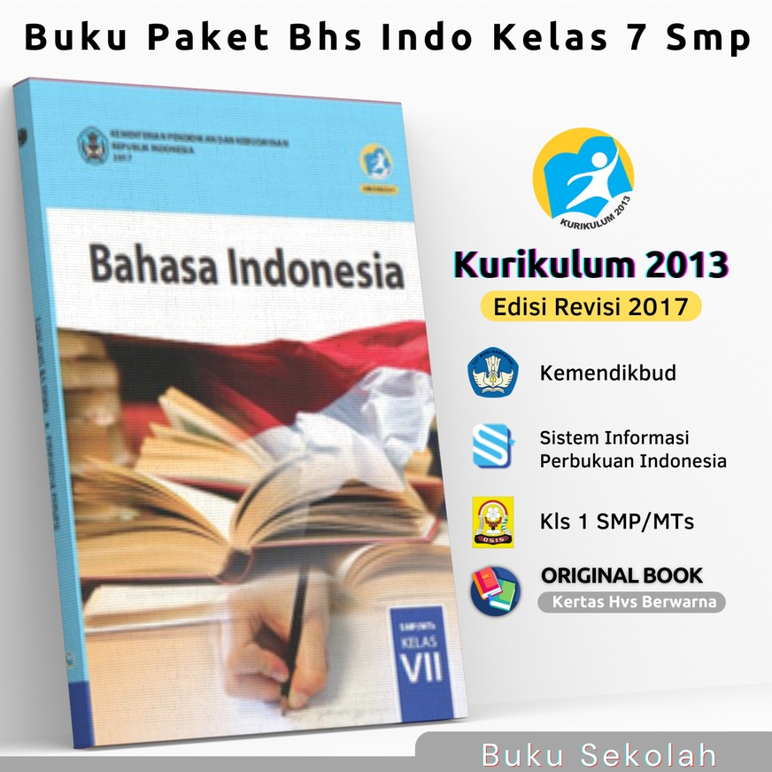 Buku Paket Bahasa Indonesia Kelas 7 Smp/Mts Kurikulum 2013 Edisi Revisi 2017 / Buku Mata Pelajaran M