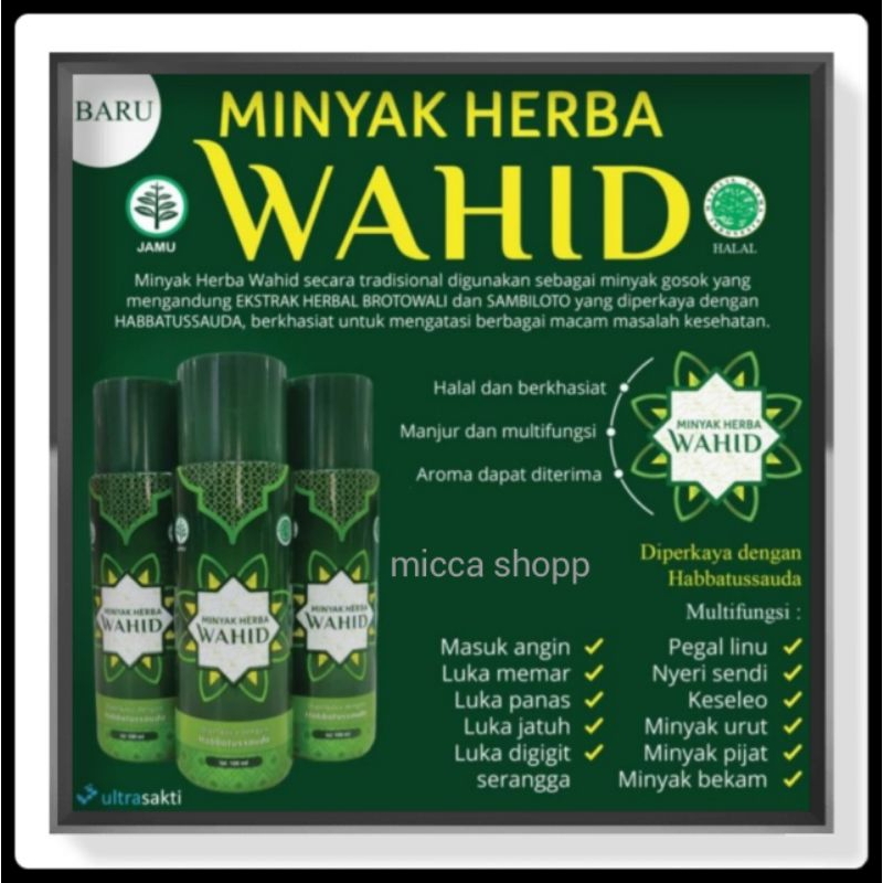 Minyak Herba Wahid 100ml / minyak pijat / pijit / massage oil / minyak gosok / minyak herbal