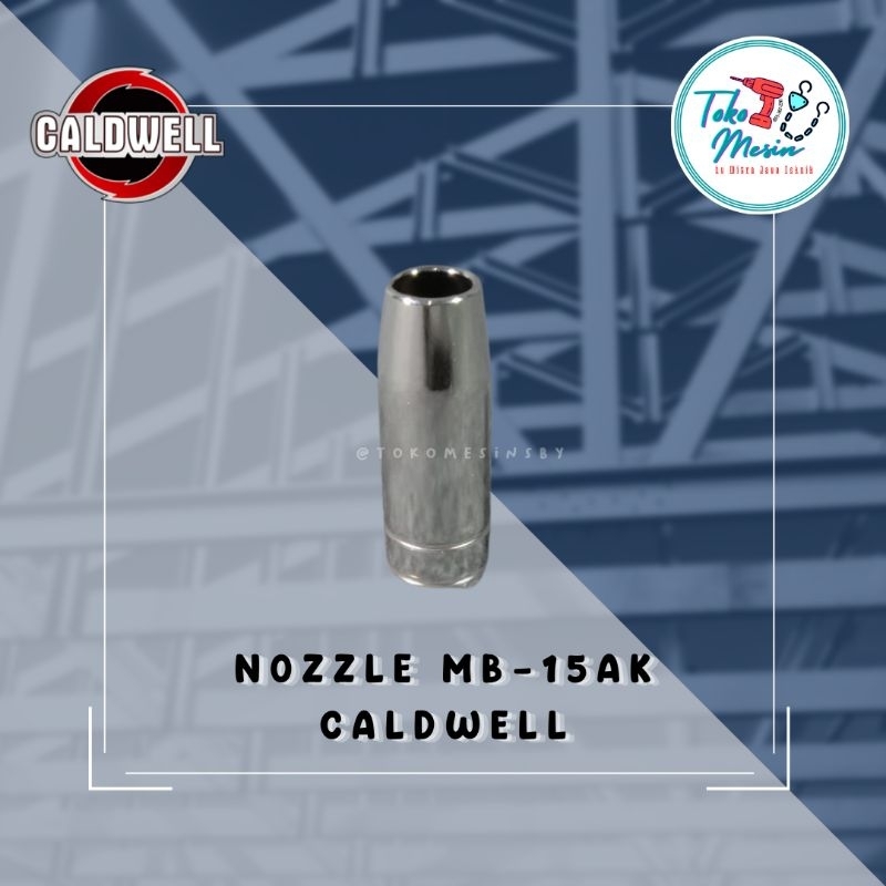 NOZZLE MB-15AK CALDWELL / NOZZLE CONNICAL MB-15 AK / CUMCUM LAS MIG MB15 CALDWELL
