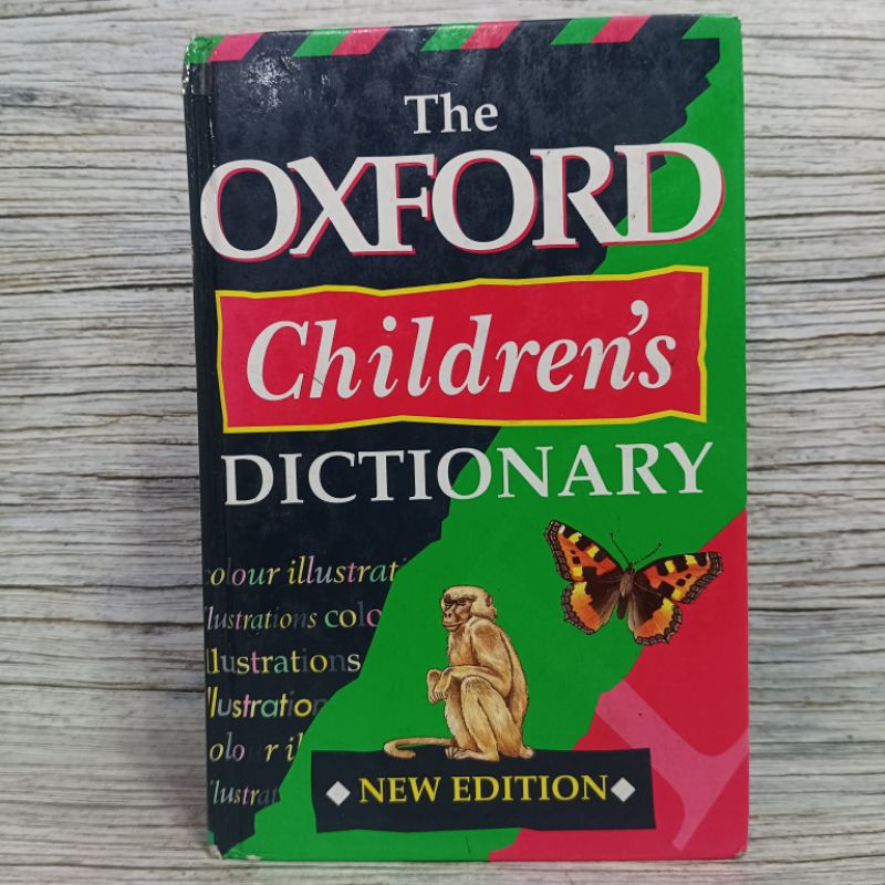 The OXFORD CHILDRENS DICTIONARY NEW EDITION