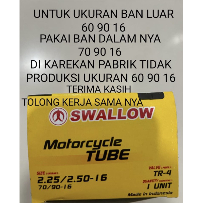 Ban Dalam Motor Swallow 225/250-16 atau 60/90-16 atau 70/90-16