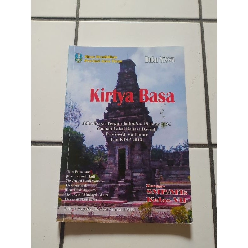 

Kirtya Basa SMP Kelas 7 8 9 VII VIII IX Penerbit Dinas Pendidikan Provinsi Kota Surabaya