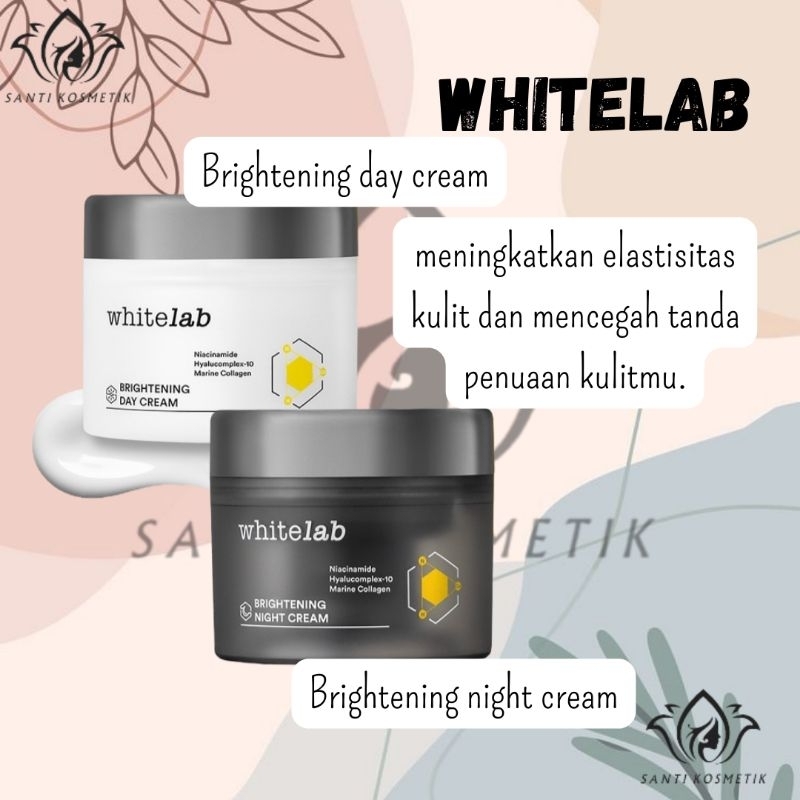 Brightening Cream/Day cream/Night Cream/Whitelab