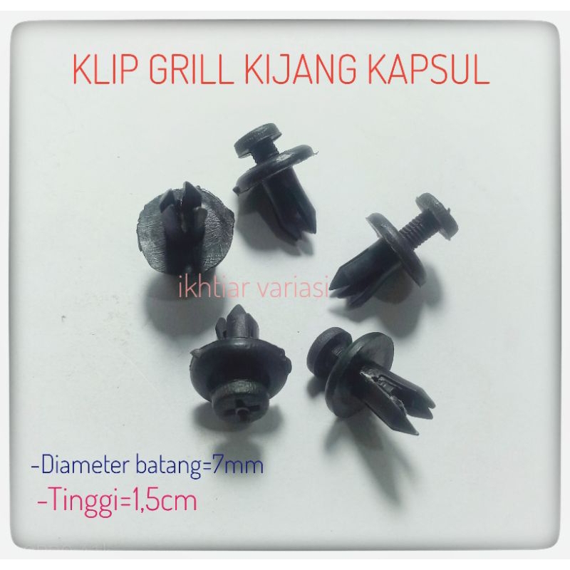 Klip Grill Kijang Kapsul 7 mm Kancing Grill Depan Kijang Kapsul Cengkeh Grill Kijang Kapsul