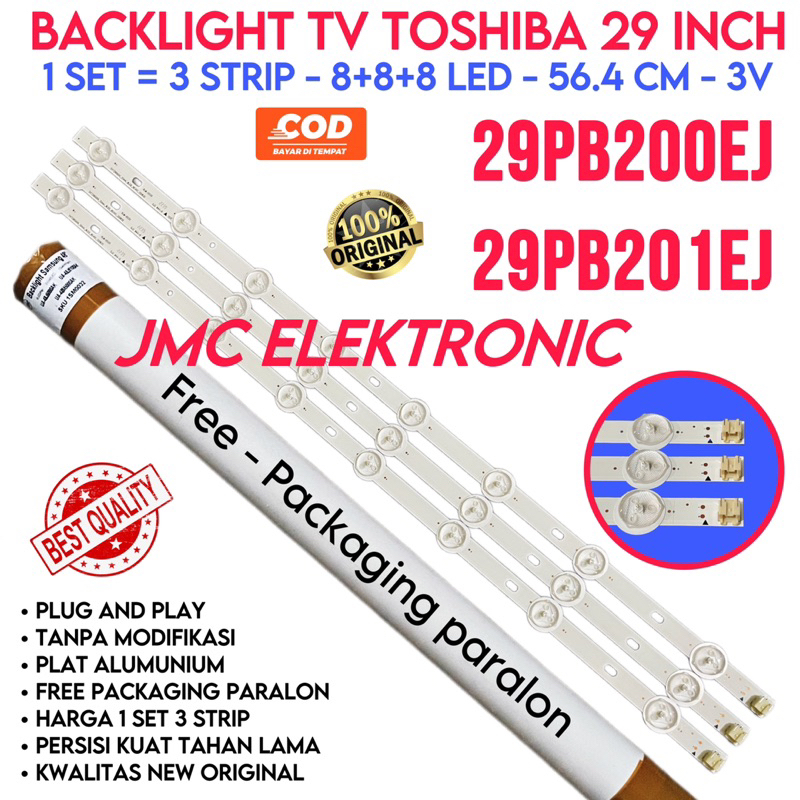 BACKLIGHT TV LED TOSHIBA 29 INC 29PB201EJ 29PB200EJ 29PB201 29PB200 EJ LAMPU BL 8K 3V 29INCH 29PB 200 201 LAMPU 29 INCH TOSHIBA 8 KANCING 3 VOLT
