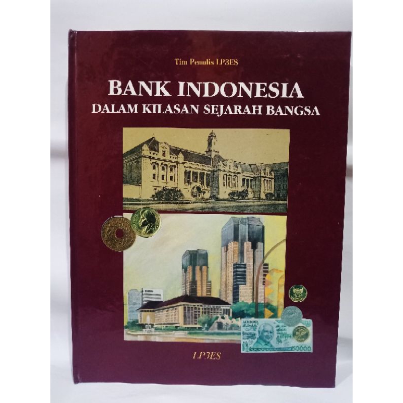 Bank Indonesia Dalam Kilasan Sejarah Bangsa