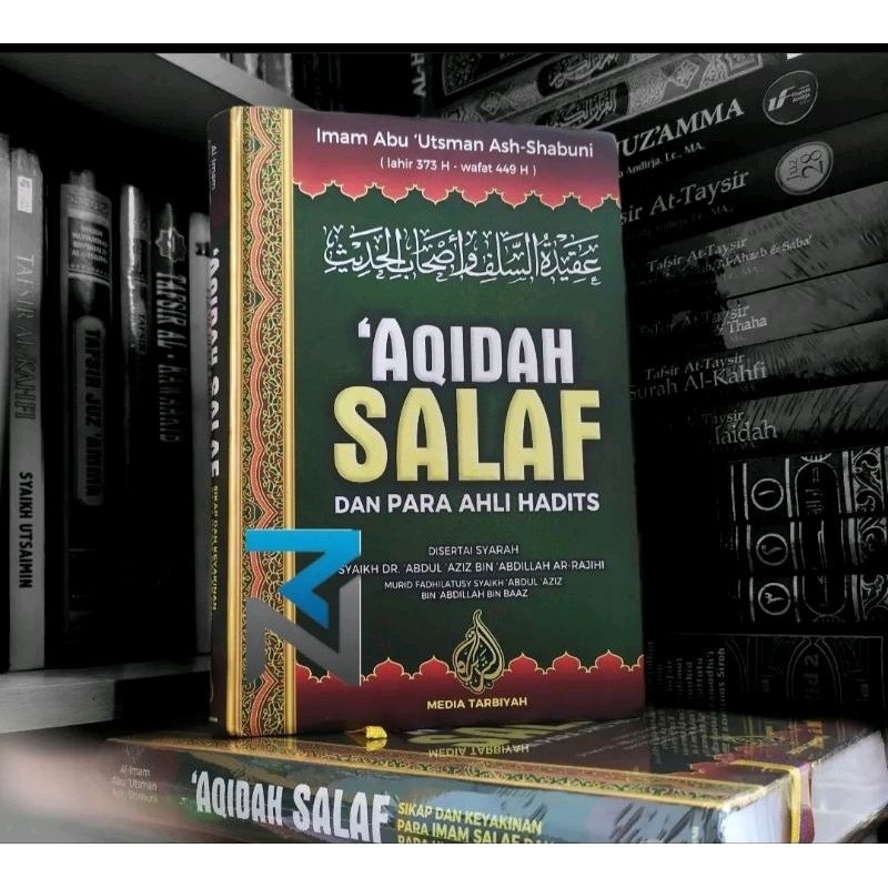 Aqidah Salaf dan Para Ahli Hadits - Hard Cover (Media Tarbiyah)