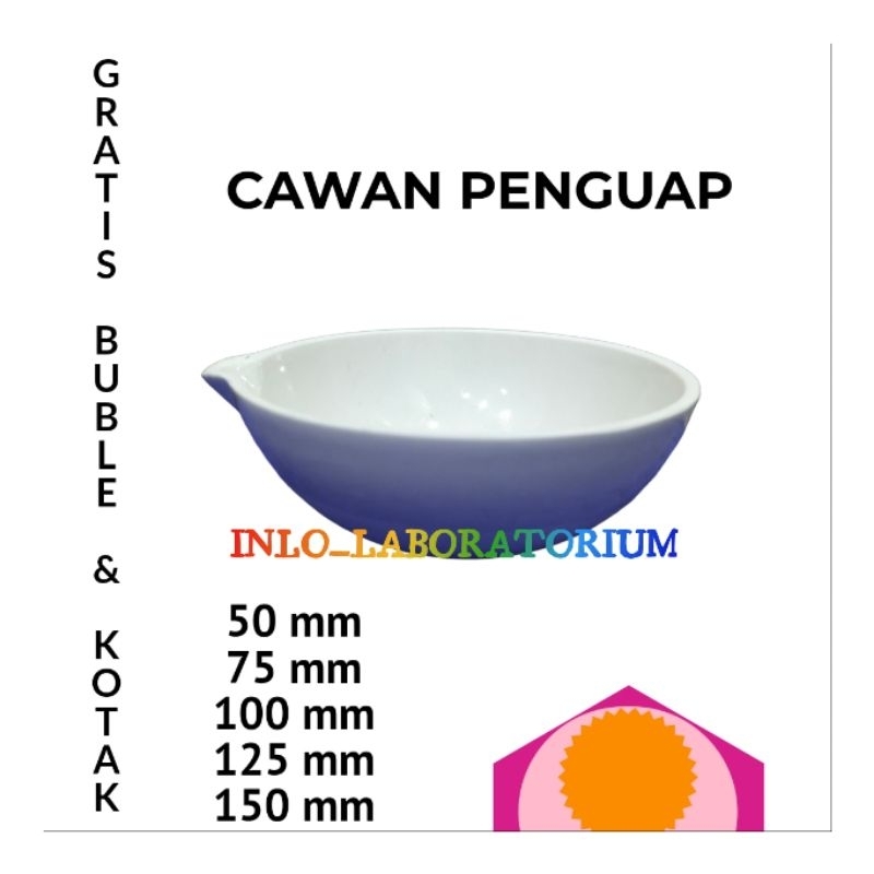 Cawan Penguap/Cawan Uap/Cawan Evaporating/Evaporating/Cawan Porselein