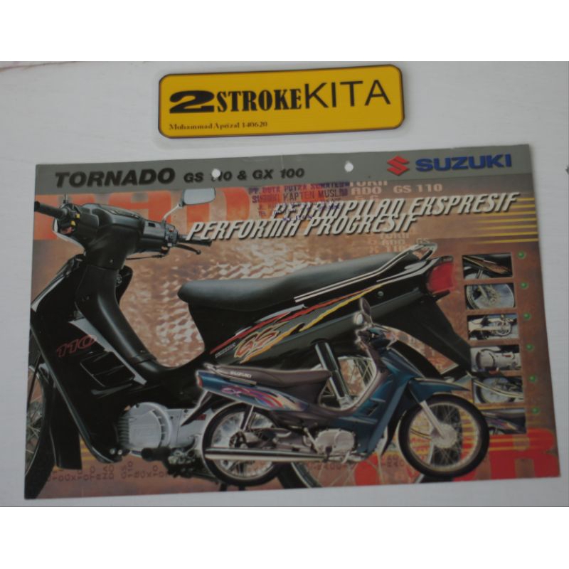 

BROSUR SUZUKI TORNADO GS 110 & GX 100 ORIGINAL (FLYER), Ex dari Dealer resmi