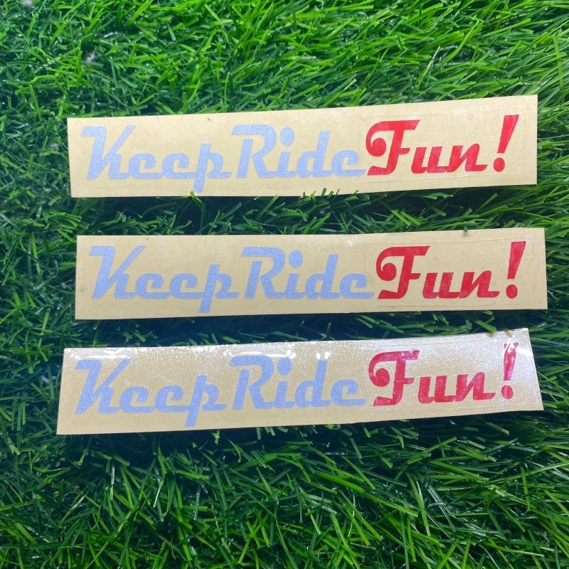 Sticker keep ride fun cutting sticker motor stiker plat dll