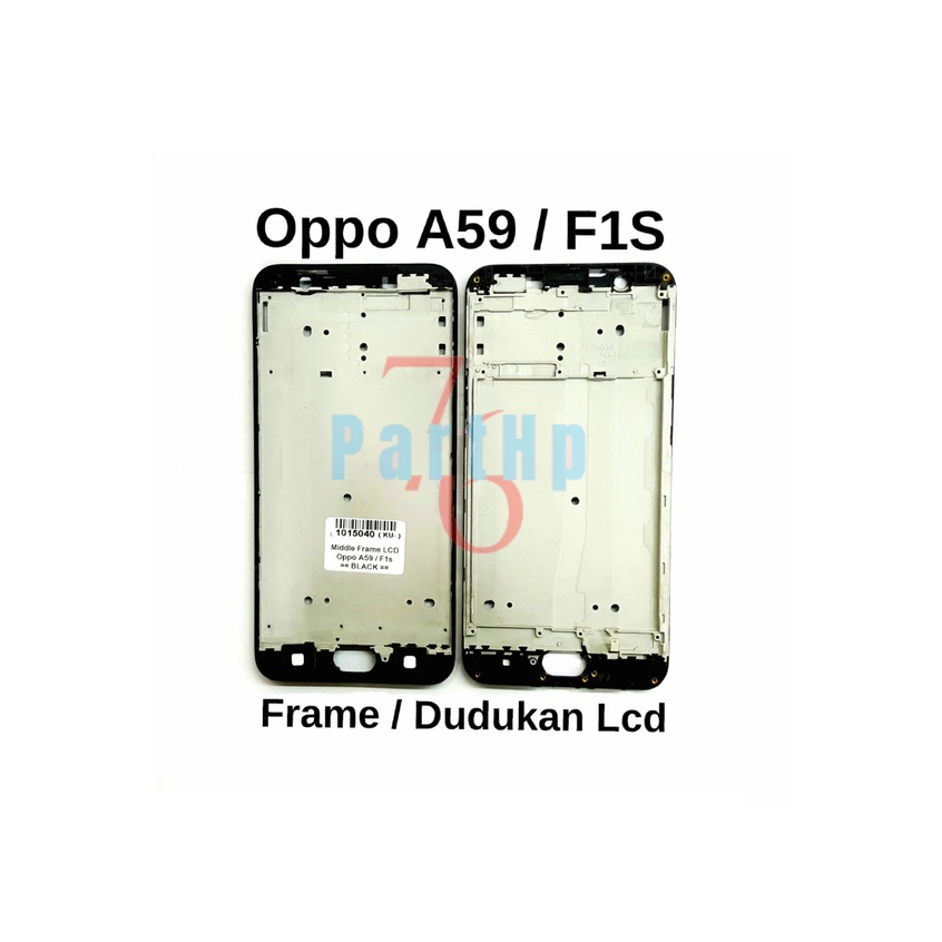 Frame Bezzell Oppo A59 - F1S  - Dudukan Lcd Bezzell Bezel Bejel - Hitam