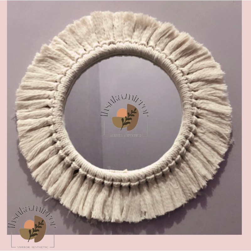 MIRROR MACRAME SRABUT/ CERMIN MACRAME KATUN/MIRROR AESTHETIC WALL